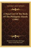 Hand List of the Birds of the Philippine Islands (1906)