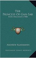 The Princess of Gan-Sar: Mary Magdalen (1908)(English)