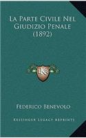 La Parte Civile Nel Giudizio Penale (1892)