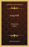 Long Will