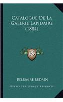 Catalogue De La Galerie Lapidaire (1884)
