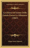 La Chiesa Ed Eremo Delle Grazie Presso Le Allumiere (1863)