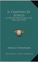 Il Cimitero Di Zotico