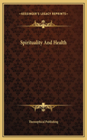 Spirituality And Health