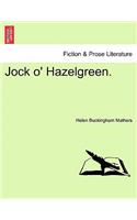 Jock O' Hazelgreen.