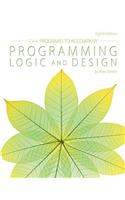 C++ Programs to Accompany Programming Logic and Design