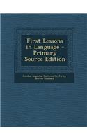 First Lessons in Language