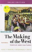 Loose-Leaf Version for the Making of the West 6e, Value Edition, Volume Two & Achieve Read & Practice for the Making of the West 6e, Value Edition (1-Term Access)