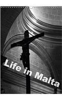 Life in Malta 2018