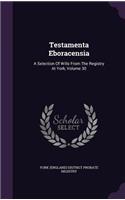 Testamenta Eboracensia