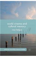 World Cinema and Cultural Memory
