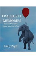 Fractured Memories