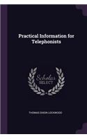Practical Information for Telephonists