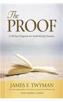 Proof: A 40-Day Program for Embodying Oneness