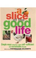 A Slice of the Good Life