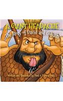Giant Headache