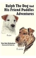 Ralph The Dog And His Friend Puddles Adventures