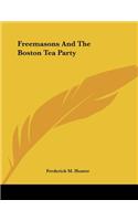 Freemasons and the Boston Tea Party