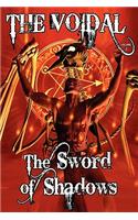 The Sword of Shadows (the Voidal Trilogy, Book 3)