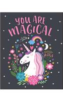 You Are Magical