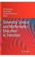 University Science and Mathematics Education in Transition