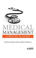Medical Management: A Practical Guide