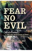 Fear No Evil (Devotional)