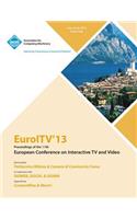 Euroltv 13 Proceedings of the 11th European Conference on Interactive TV and Video