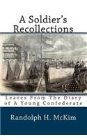 A Soldier's Recollections