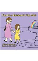 There's a Rainbow in the Mud: (English)