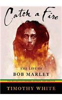 Catch a Fire