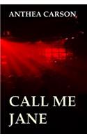 Call me Jane