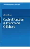 Cerebral Function in Infancy and Childhood