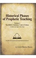 Historical Phases of Prophetic Teaching Volume I