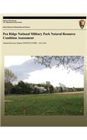 Pea Ridge National Military Park Natural Resource Condition Assessment