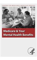 Medicare & Your Mental Health Benefits