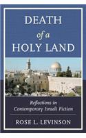 Death of a Holy Land
