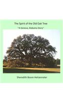 The Spirit of the Old Oak Tree