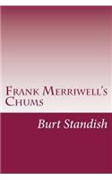 Frank Merriwell's Chums