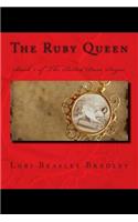 Ruby Queen: Book 1 of The Soiled Dove Sagas