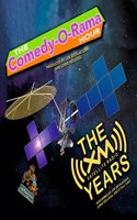 Comedy-O-Rama Hour: The XM Satellite Years