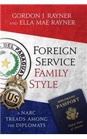 Foreign Service Family Style