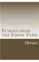 Echoes from the Sabine Farm