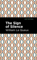 The Sign of Silence: (Mint Editions)