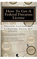 How To Get A Federal Firearms License