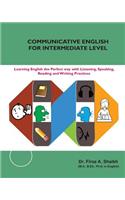 Communicative English for Intermediate Level