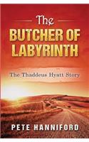 Butcher of Labyrinth