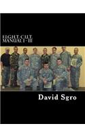 F.I.G.H.T. C.U.T. Manual I - III