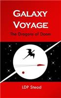 Galaxy Voyage: The Dragons of Doom