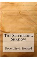 The Slithering Shadow